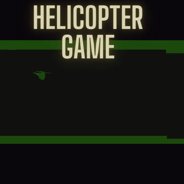 Helicopter game
